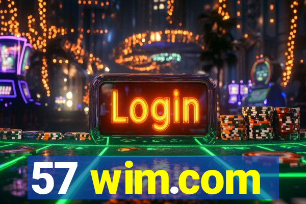 57 wim.com